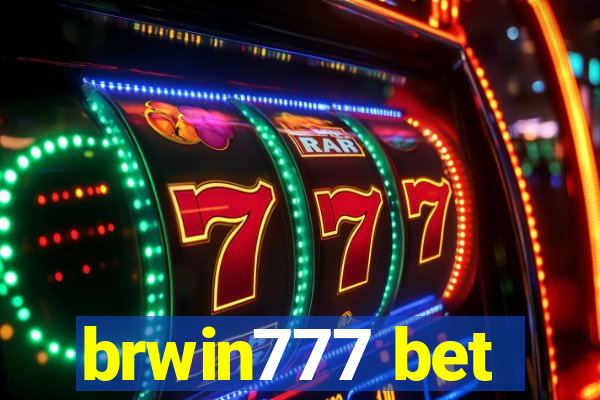 brwin777 bet